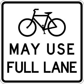 Bikes May Use Full Lane Sign
